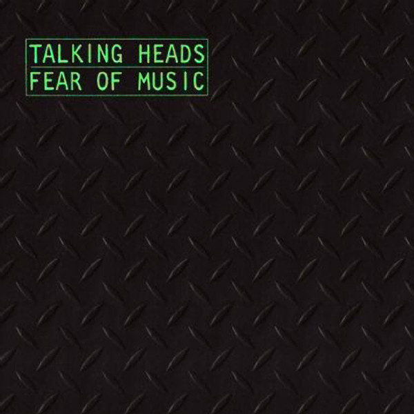 Talking Heads: Fear of Music (1979)